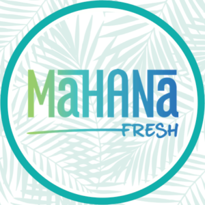 Mahana Fresh